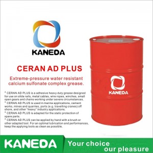 KANEDA CERAN AD PLUS Mỡ phức hợp canxi sulfonate chịu nước cực cao.